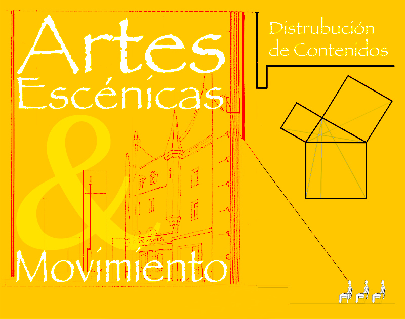 Artes Escénicas & Movimiento